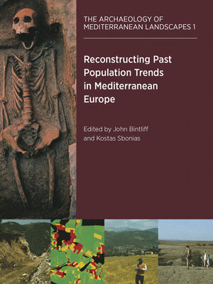 cover image of Reconstructing Past Population Trends in Mediterranean Europe (3000 BC--AD 1800)